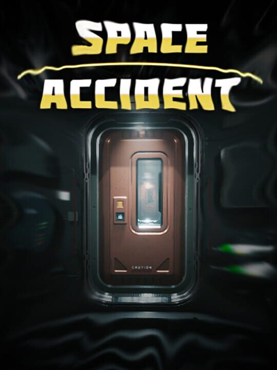 SPACE ACCIDENT