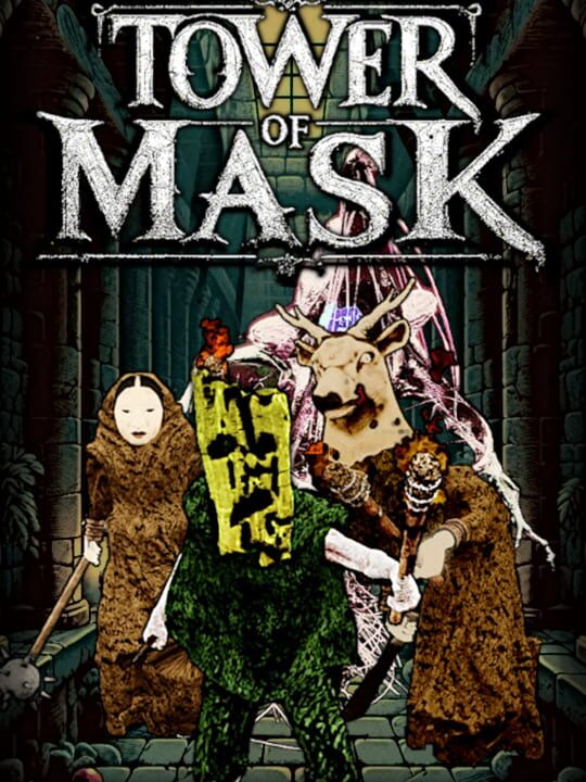 Tower of Mask