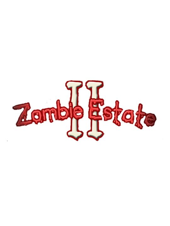 Zombie Estate 2