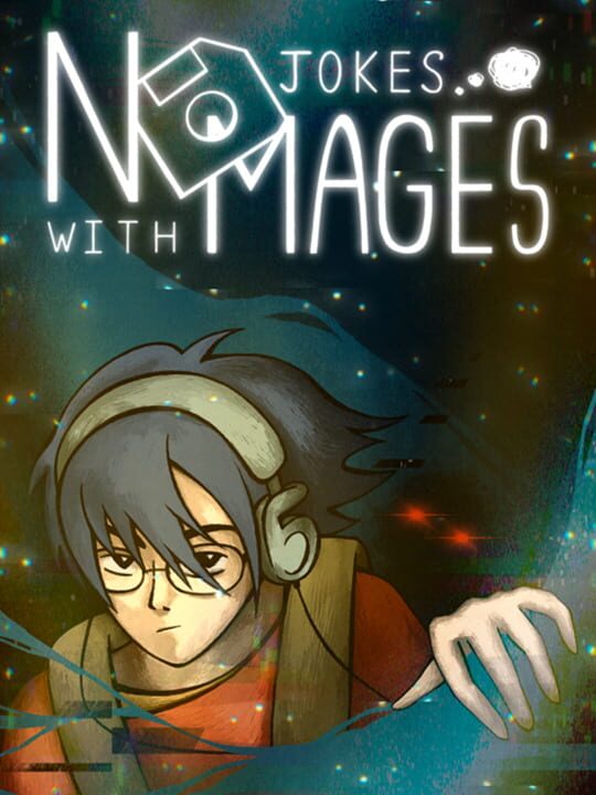 No Jokes With Mages