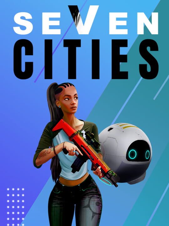 Seven Cities